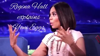 Regina Hall explaining Yoni Eggs!