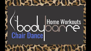 Bodybarre Home Workouts : CHAIR DANCE - Teaser