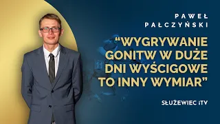 "Wygrywanie gonitw w duże dni wyścigowe to inny wymiar." Paweł Pałczyński (22.10.23)