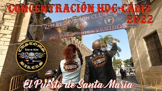 CONCENTRACIÓN HDC-CÁDIZ 2022 (EL PUERTO DE SANTA MARÍA) *Domingo 2 de octubre. DÍAS HARLEY-DAVIDSON