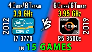 i7 3770 vs Ryzen 5 3500x Test in 15 Games or Xeon E3-1270v2 vs R5 3500x