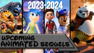 Upcoming Animated Sequels (2023-2024)