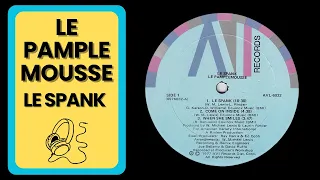 Le Pamplemousse ‎– Le Spank (1977)