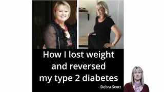 Debra Scott - 'How I lost weight and reversed my type 2 diabetes'