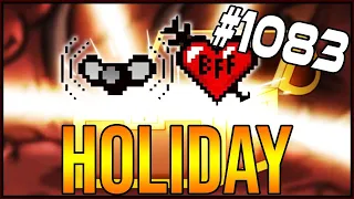 HOLIDAY - The Binding Of Isaac: Afterbirth+ #1083