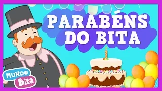 Mundo Bita - Parabéns do Bita [clipe infantil]