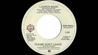 1979 HITS ARCHIVE: Please Don’t Leave - Lauren Wood (stereo 45)