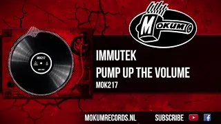 Immutek - Pump Up The Volume