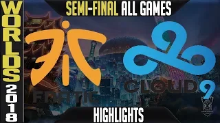 FNC vs C9 Highlights ALL GAMES | Worlds 2018 Semi-final | Fnatic vs Cloud9