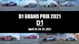 D1 GRAND PRIX 2021 DRIFT BATTLE｜ OKUIBUKI  ｜April 23, 2021