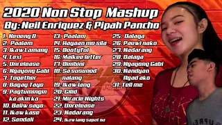 2020 Nonstop Mashup By Neil Enriquez and Pipah Pancho