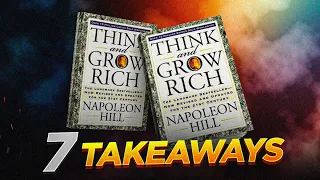 Think and Grow Rich: 7 Key Insights for Success
