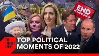 2022 Year in Review: Irish Neutrality, Housing Crisis, Vicky Phelan & UK Chaos | The Tonight Show