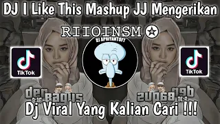 DJ I LIKE THIS MASHUP JJ MENGERIKAN VIRAL RIIOINSM DJ TEBANG VIRAL TIK TOK TERBARU 2023 ! DJ TEBANG