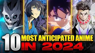 Top 10 Most Anticipated Anime of 2024