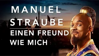 Manuel Straube - Einen Freund wie mich (Lyrics aus Aladdin)