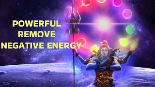 🔥 REMOVE Negative Energy in 10 mins with Shiva Rudra Music🔥 POWERFUL SHIVA 🔥| Shiva Space Meditation