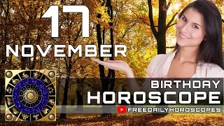 November 17 - Birthday Horoscope Personality