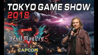 【TGS 2018】Devil May Cry 5 Special Stage | Reuben Langdon & DMC5 Crews