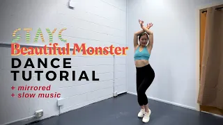 [Dance Tutorial] STAYC 'BEAUTIFUL MONSTER' | Mirrored/Slowed | Janita Leung