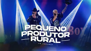 Us Agroboy - Pequeno Produtor Rural (Clipe Oficial)