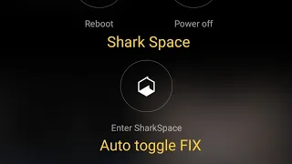 Black Shark Space Auto Toggling Issue FIX! Black shark 1 2 3 4 or 5.