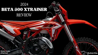 Ultimate Off-Road Dominance with Top Speed and Acceleration : 2024 Beta 300 Xtrainer