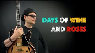 Days of Wine and Roses - arranged for Jazz Guitar by Achim Kohl (tabs available)