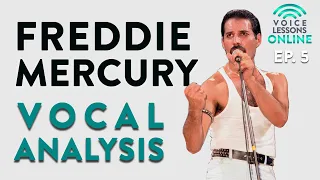 Freddie Mercury Vocal Analysis - Ep. 5 Voice Lessons Online