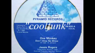 Jessie Rogers - One Monkey Don't Stop No Show (12" Boogie-Funk 1983)