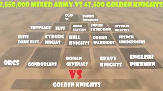 2,550,000 Mixed Army vs 47,500 Golden Knights | Ultimate Epic Battle Simulator 2