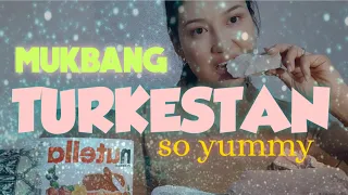 MUKBANG|ASMR TURKESTAN