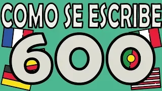 Como se Escribe el Número 600