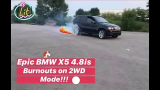 FINALLY!!! The Bmw X5 full send burnouts on RWD Mode!!!