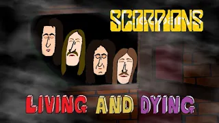 Scorpions Living And Dying (SketchLyrics)