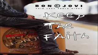 Bon Jovi - Keep The Faith - This Left Feels Right