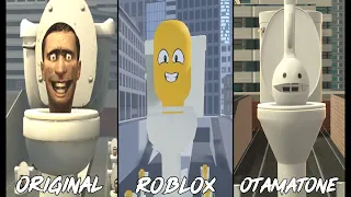 Skibidi toilet (All Episode) ORIGINAL vs ROBLOX vs Otamatone