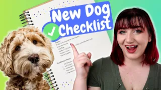 New Dog Checklist | Everything You'll Need When You Bring Home Your New Puppy or Rescue