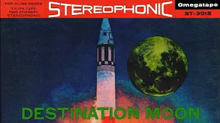 Destination Moon Soundtrack (Omegatape Stereo)