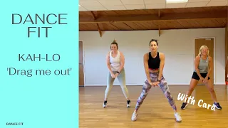 Kah-lo | Drag me out | Dance fitness, Zumba