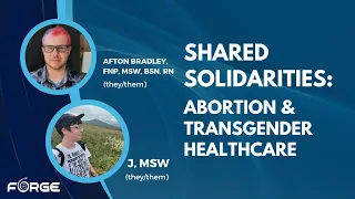 Shared Solidarities: Abortion & Transgender Healthcare