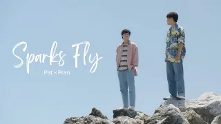 [BL] Pat×Pran | BadBuddy | Sparks Fly