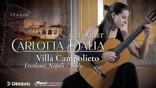 Carlotta Dalia - CLASSICAL GUITAR - Inside a Historic Italian Villa - Omni On-Location