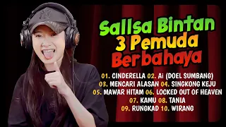 Cinderella, Ai (Doel Sumbang) I Sallsa Bintan X 3 Pemuda Berbahaya I Reggae SKA Full Album