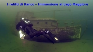 I relitti di Ranco - Immersione al lago Maggiore