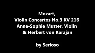 Mozart, Violin Concertos No 3 , Anne Sophie Mutter, Violin , Herbert von Karajan,