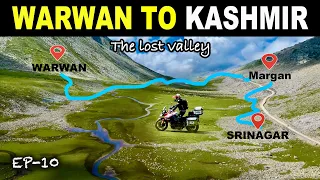 The Lost Valley WARWAN TO KASHMIR 🏍️ MARGAN PASS | Entered Srinagar | Ep-10