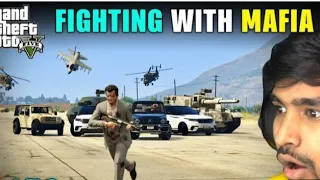 FIGHTING WITH MAFIA GONE WRONG GTA5 GAMEPLAY #153