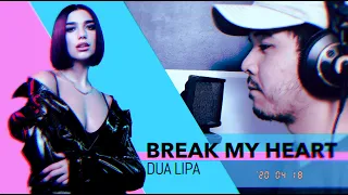 Break My Heart - Dua Lipa | Ivan Ortiz (male cover version)