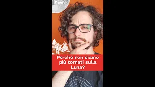 Perché non siamo più tornati sulla Luna | Luca Nardi #shorts